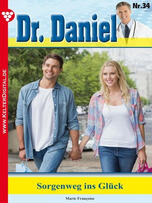 cover image of Dr. Daniel 34 – Arztroman
